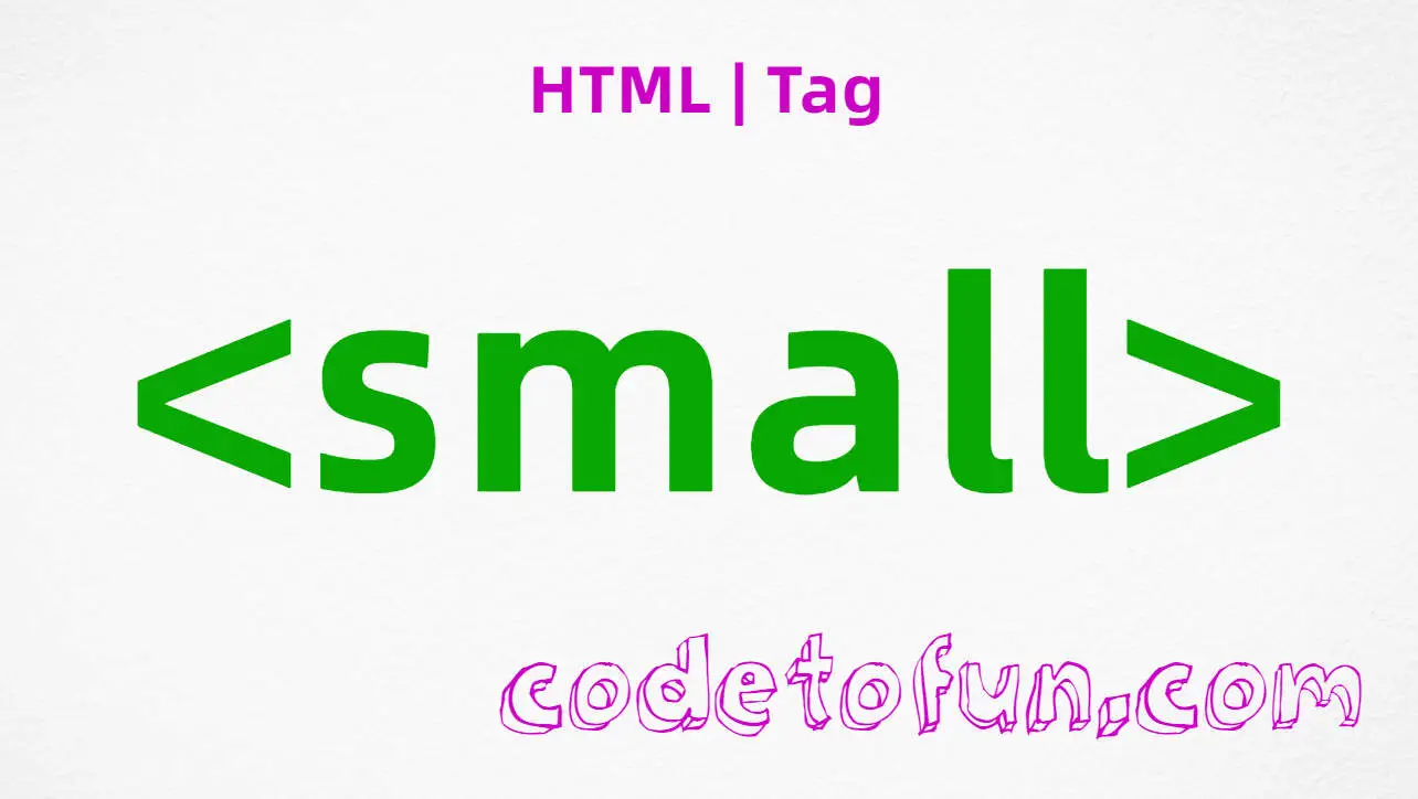 HTML small Tag