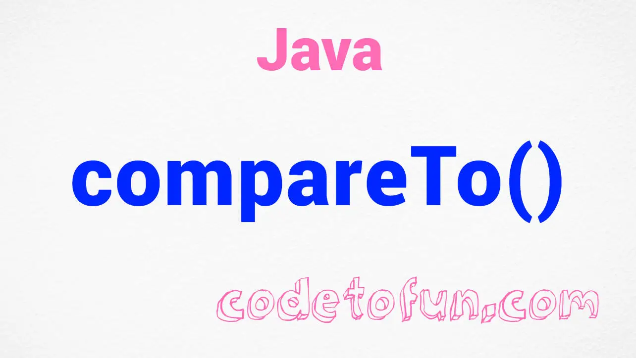 Java string compareTo() Method