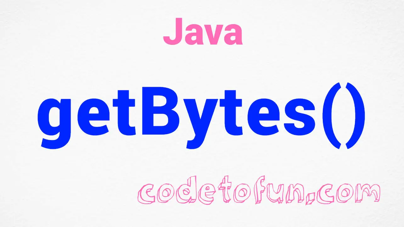 Java string getBytes() Method