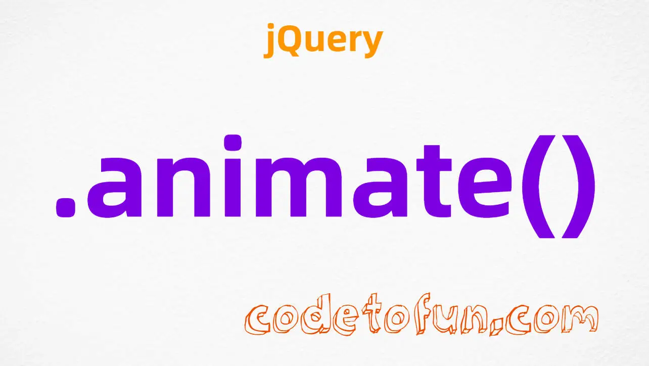 jQuery .animate() Method