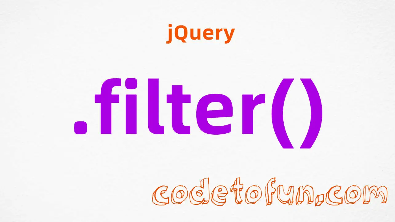 jQuery .filter() Method