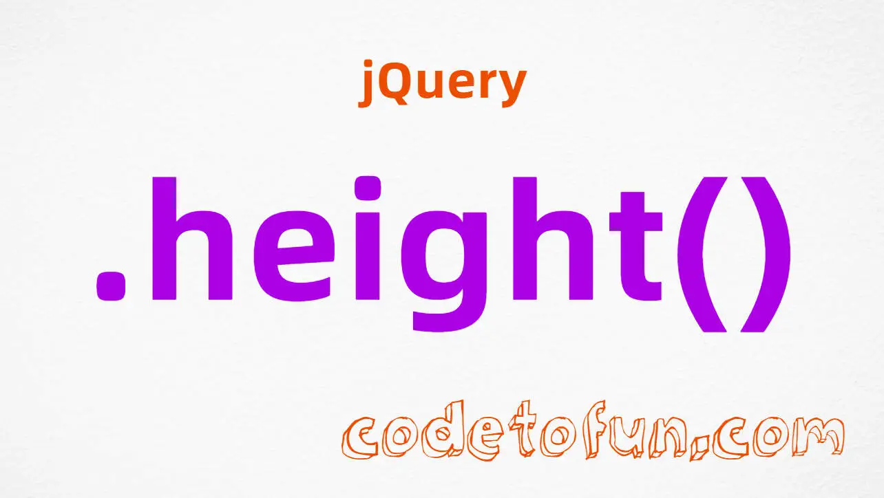 jQuery .height() Method