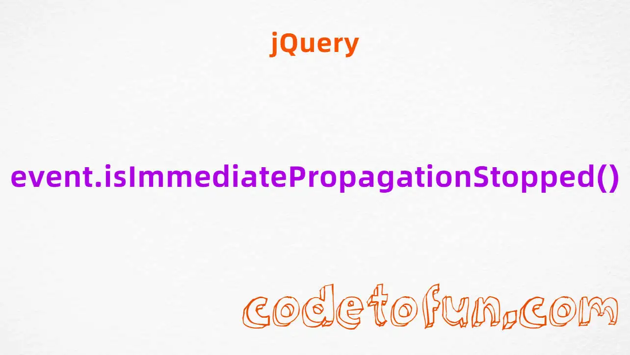 jQuery event.isImmediatePropagationStopped()