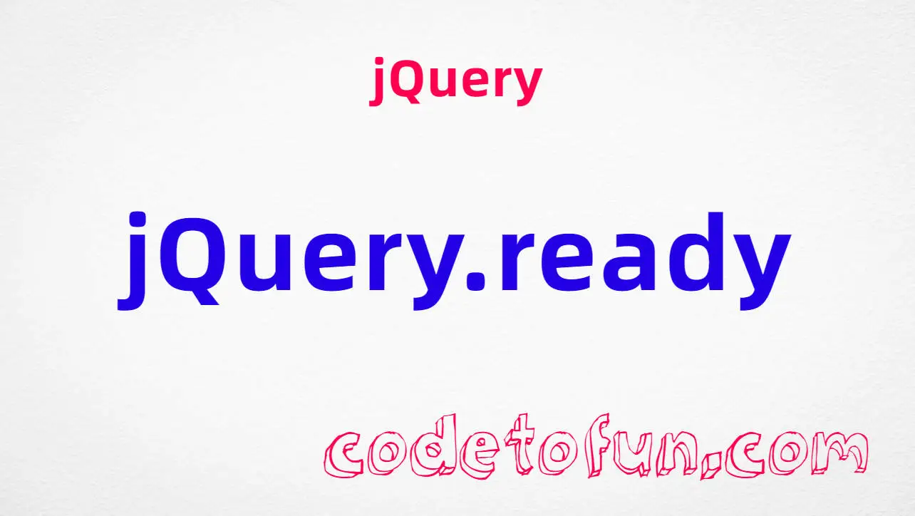 jQuery jQuery.ready Object