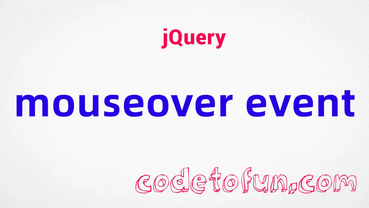 jQuery mouseover Event