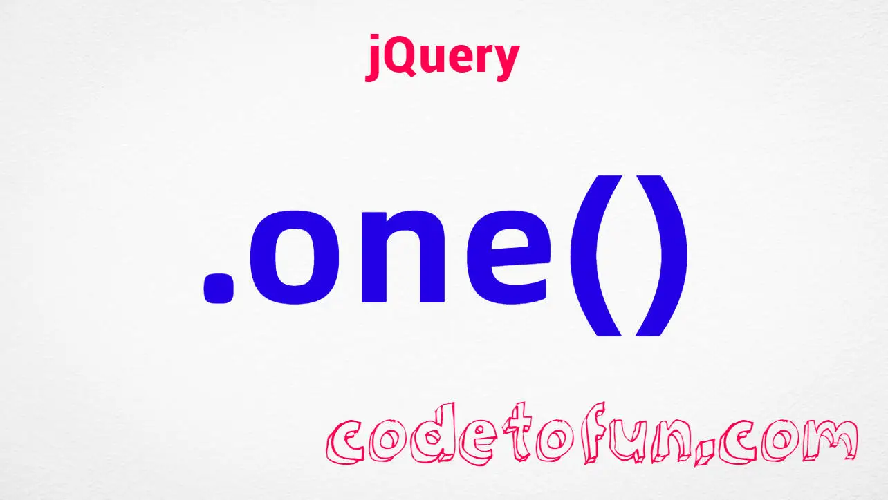 jQuery .one() Method