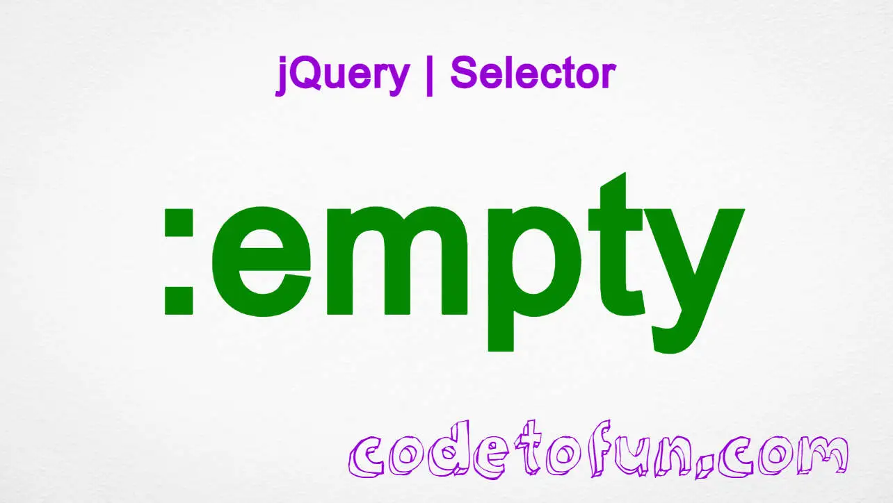 jQuery :empty Selector