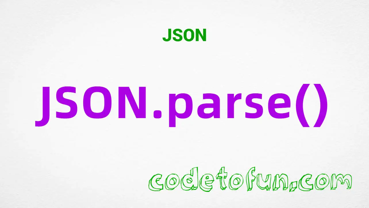 JSON.parse()