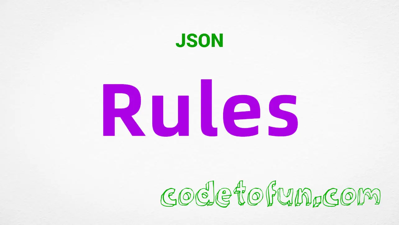 JSON Rules