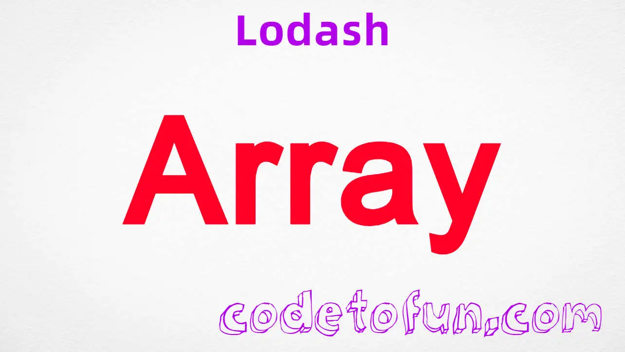 Lodash Array