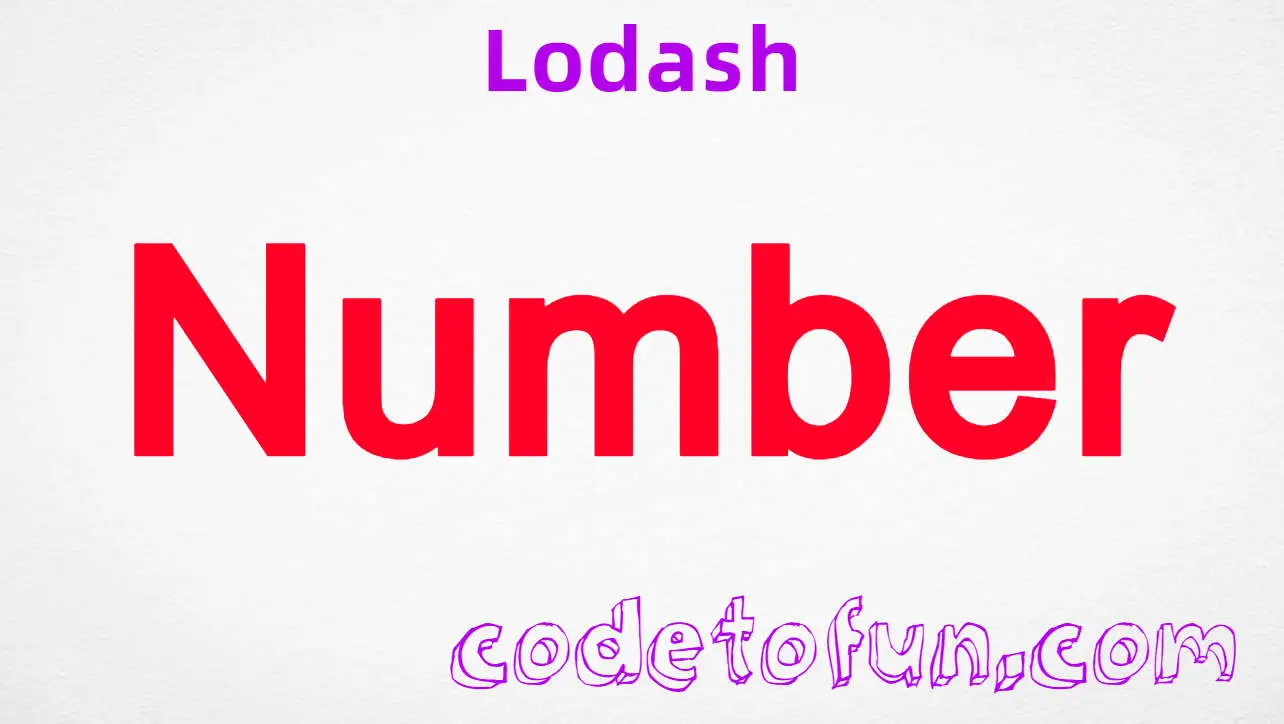 Lodash Number