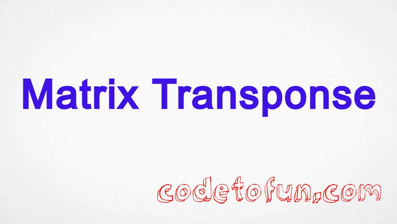 JavaScript Program to perform Matrix Transpose