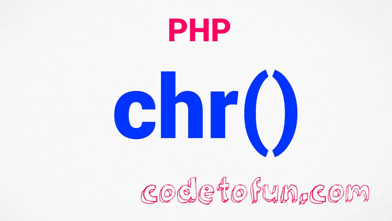 PHP String chr() Function