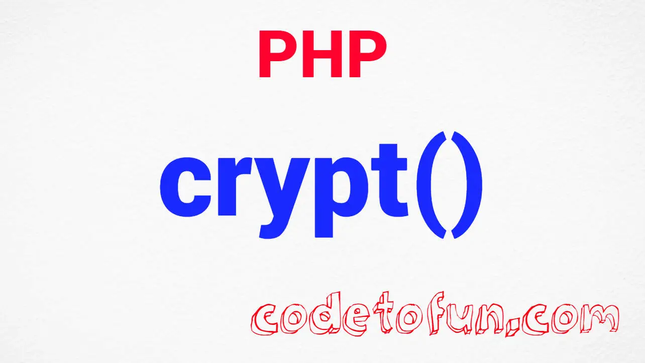 PHP String crypt() Function