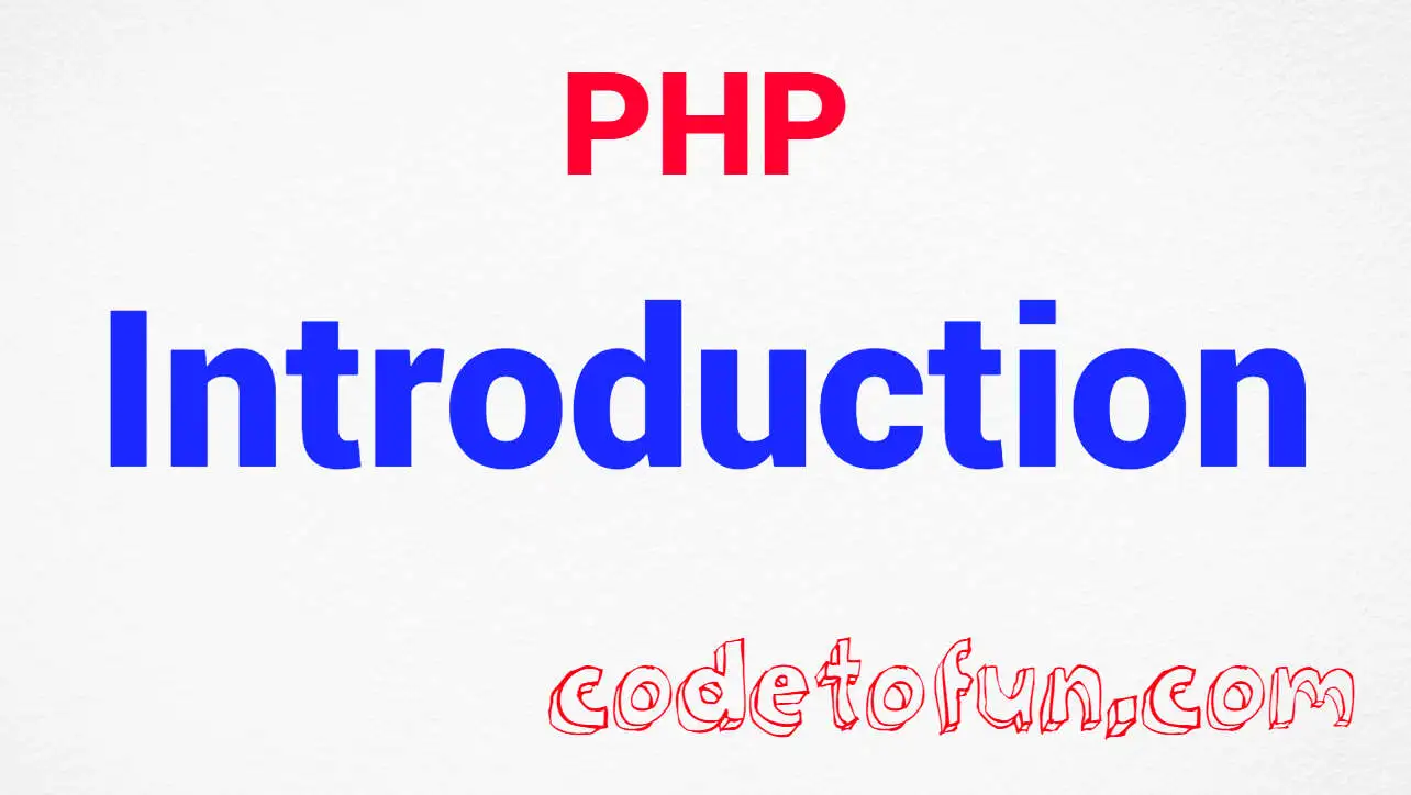 PHP Introduction