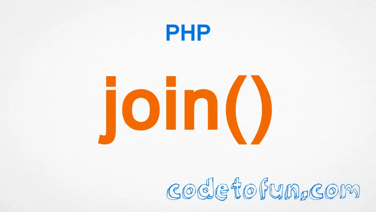 PHP String join() Function