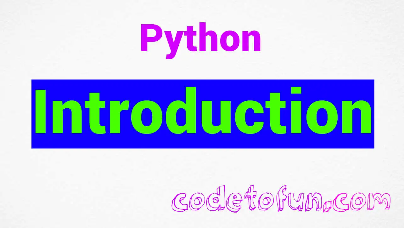 Python Introduction