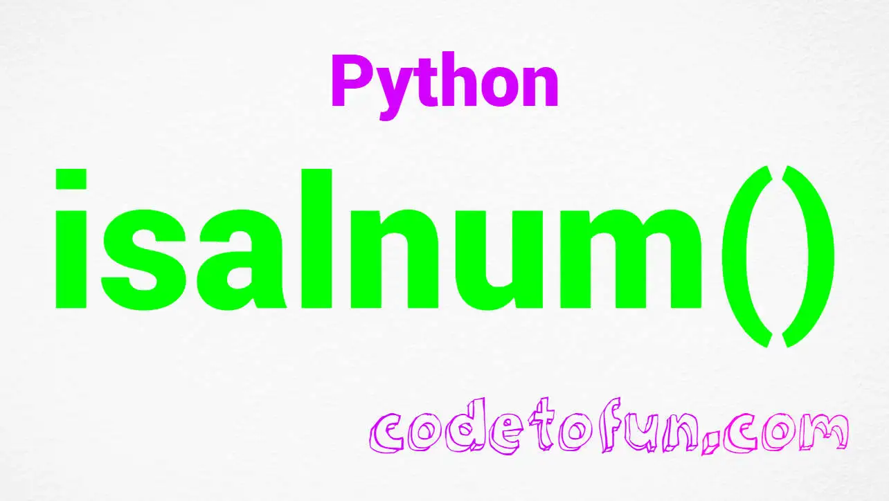 Python string isalnum() Method