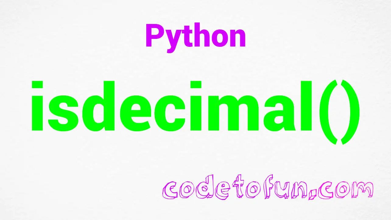 Python string isdecimal() Method