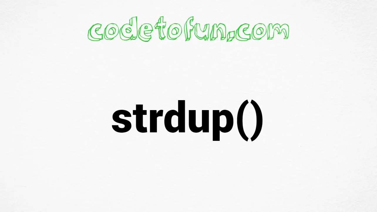 C strdup() Function