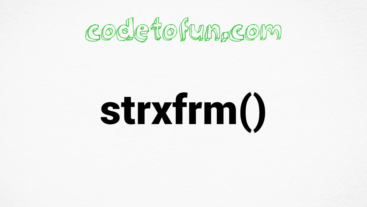 C strxfrm() Function