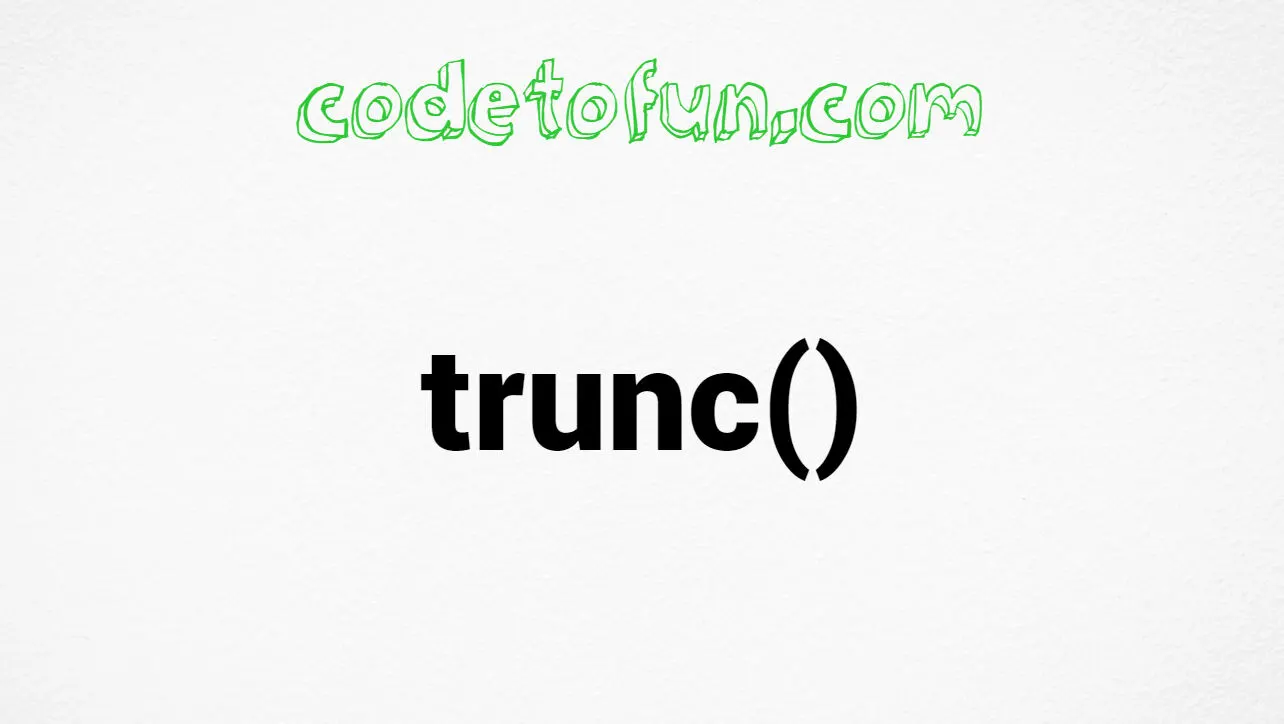 C trunc() Function