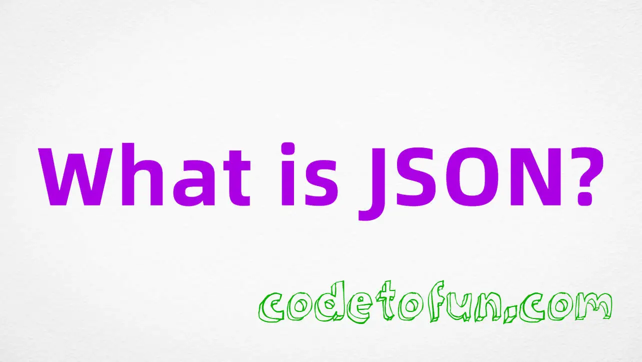 JSON Introduction